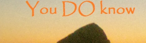 You DO know