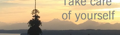 Take care of yourself