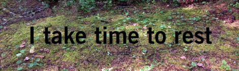 I take the time to rest