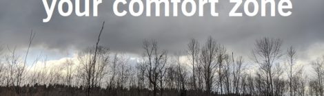 Get outside your comfort zone
