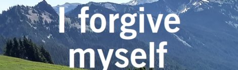 I forgive myself