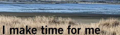 I make time for me