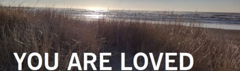 YOU ARE LOVED