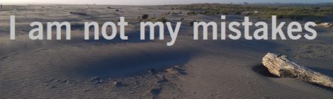 I am not my mistakes