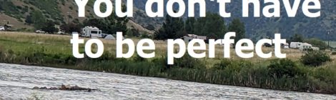 You don't have to be perfect