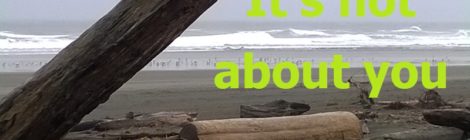 It's not about you