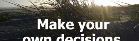 Make your own decisions