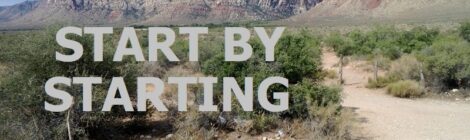 START BY STARTING
