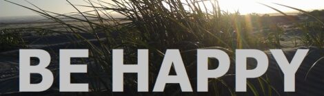 BE HAPPY