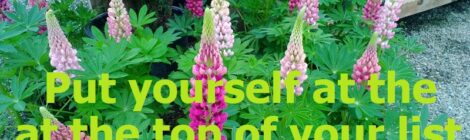 Put yourself at the top of your list