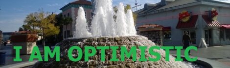 I AM OPTIMISTIC