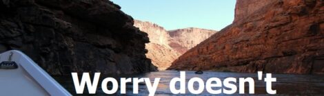 Worry doesn't change anything